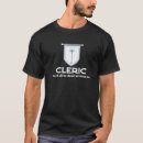 Search for cleric tshirts Gamer