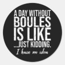 Search for boules stickers Boccia