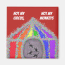 Search for funny monkey magnets Not my circus