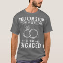Search for engaged couple tshirts Bachelorette