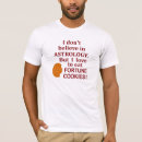 Search for fortune cookie tshirts Funny