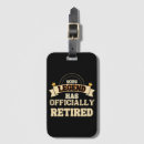 Search for retirement luggage tags Humour