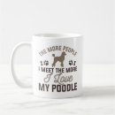 Search for standard poodles mugs Funny