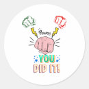 Search for you did it stickers Party