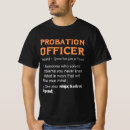 Search for probation officer tshirts Law enforcement