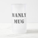 Search for manly mugs Typography