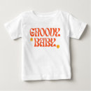 Search for groovy baby shirts Retro