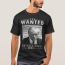 Search for mugshots tshirts Wanted