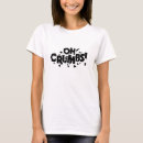 Search for popular slogan tshirts Trending