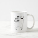 Search for no probllama mugs Funny