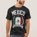 Search for mexican soccer tshirts Team