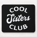 Search for sis mousepads Sister