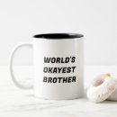 Search for brother sayings mugs Trendy