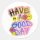 Search for good stickers Have a good day