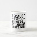 Search for funerals mugs Profession