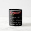 Search for archaeologist mugs Funny