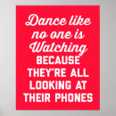 Search for dance like no ones watching art Typography