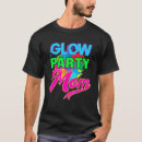 Search for glow party squad tshirts Funny