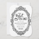 Search for the perfect blend invitations Script