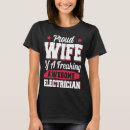 Search for electrician wife tshirts Electricity