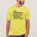 Search for 14th amendment tshirts Constitution