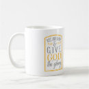 Search for to god be the glory mugs Christian
