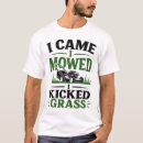 Search for lawn mower tshirts Grass