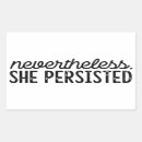 Search for persist stickers Nevertheless she persisted