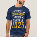 Search for sophomore class tshirts Graduation