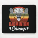Search for badminton mousepads Cool badminton top