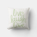 Search for live laugh love cushions Green