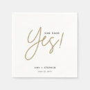 Search for she said yes napkins Engaged