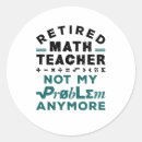 Search for math teachers stickers Mathematics
