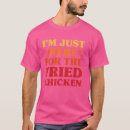 Search for love fried chicken tshirts Lover