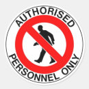 Search for restrictions stickers Authorised personnel only