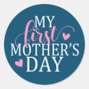 Search for first mothers day stickers Mama
