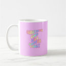 Search for good thing mugs Quote