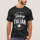 Search for not yelling italian tshirts Pride