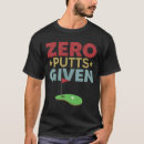 Search for putt tshirts Popular
