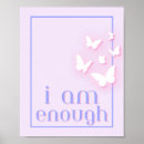 Search for i am enough posters Self love