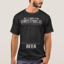 Search for christmas beer tshirts All