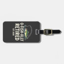 Search for retirement luggage tags Fishing