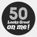 Search for funny 50th birthday stickers Age