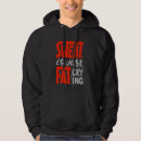 Search for funny workout hoodies Weightlifting