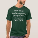 Search for hearing impaired tshirts Signing