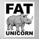 Search for funny unicorns posters Fat unicorn