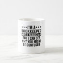 Search for funny bookkeeper mugs Auditor