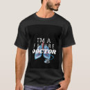 Search for future doctor tshirts Design