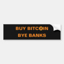 Search for banking bumper stickers Bitcoin