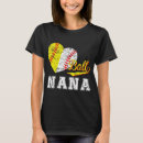Search for softball nana tshirts Grandma